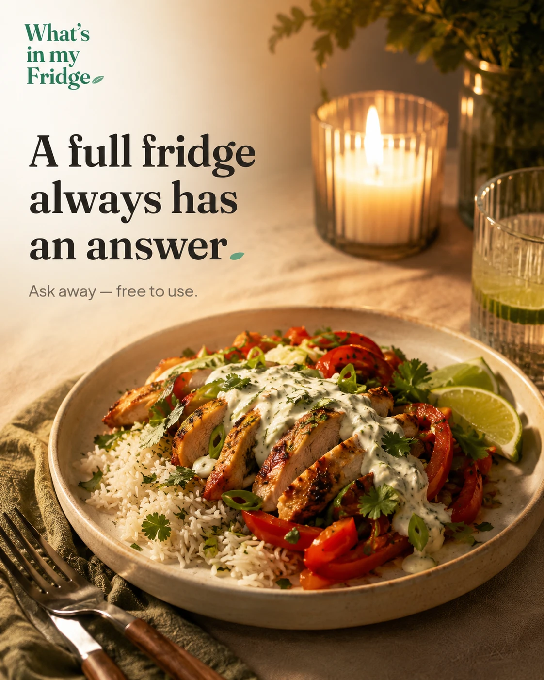 Ask in plain English — answers come from what’s actually in your fridge.