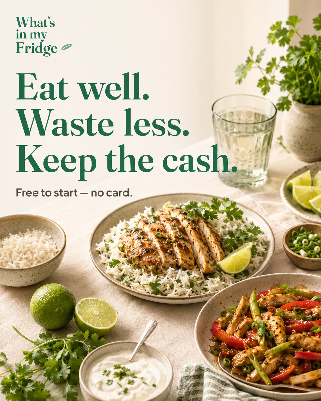 Eat well. Waste less. Keep the cash.
